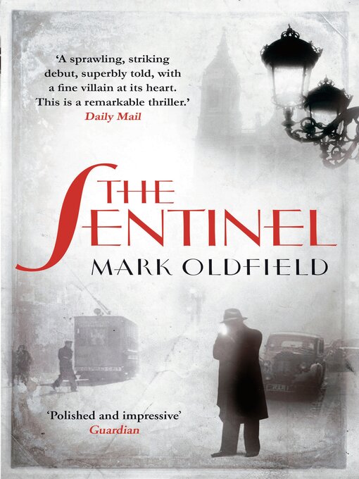 Title details for The Sentinel by Mark Oldfield - Available